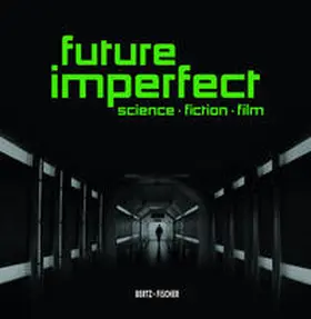 Rother / Schaefer |  Future Imperfect | Buch |  Sack Fachmedien