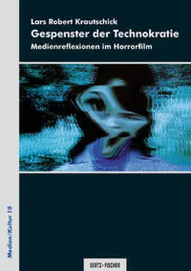 Krautschick |  Gespenster der Technokratie | Buch |  Sack Fachmedien