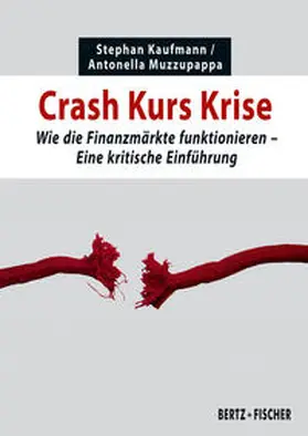 Kaufmann / Muzzupappa |  Crash Kurs Krise | Buch |  Sack Fachmedien
