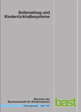 Gehre / Kramer / Schindler |  Seitenairbag und Kinderrückhaltesysteme | Buch |  Sack Fachmedien