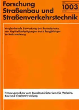 Ressel / Benner |  Vergleichende Bewertung der Restsubstanz von Asphaltbefestigungen nach langjähriger Verkehrsnutzung | Buch |  Sack Fachmedien