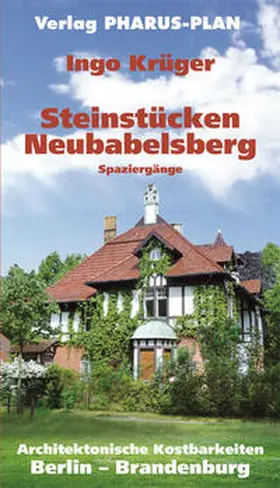 Krüger |  Steinstücken, Neubabelsberg, Spaziergänge | Buch |  Sack Fachmedien