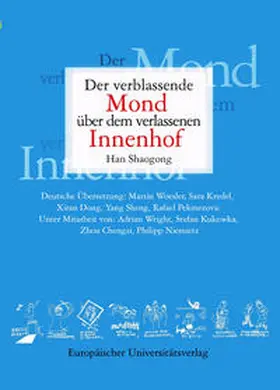 Han |  Der verblassende Mond über dem verlassenen Innenhof | Buch |  Sack Fachmedien