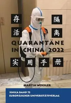 Woesler |  Quarantäne in China 2022 | Buch |  Sack Fachmedien