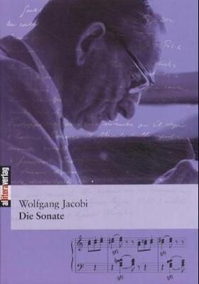 Jacobi |  Die Sonate | Buch |  Sack Fachmedien