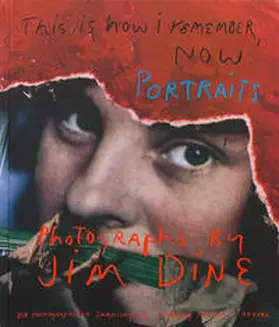 Dine |  This is How I Remember, Now | Buch |  Sack Fachmedien