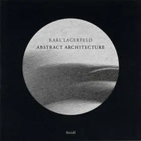 Lagerfeld |  Abstract Architecture | Buch |  Sack Fachmedien