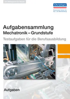 Müller |  Aufgabensammlung Mechatronik - Grundstufe | Buch |  Sack Fachmedien