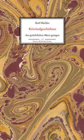 Müchler / Košenina |  Kriminalgeschichten | Buch |  Sack Fachmedien