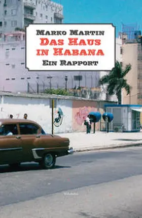 Martin |  Das Haus in Habana | Buch |  Sack Fachmedien