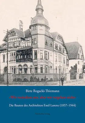 Rogacki-Thiemann |  »Wir verändern uns, aber wir vergehen nicht« | Buch |  Sack Fachmedien