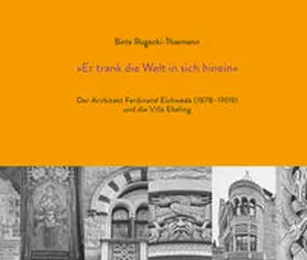 Rogacki-Thiemann |  »Er trank die Welt in sich hinein« | Buch |  Sack Fachmedien