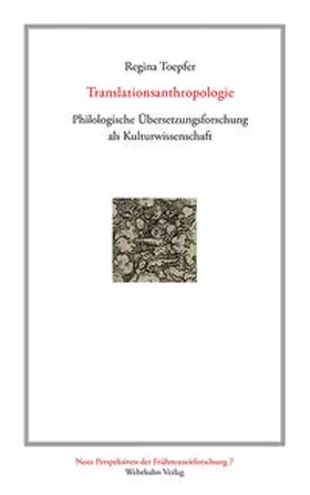 Toepfer |  Translationsanthropologie | Buch |  Sack Fachmedien