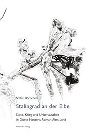 Börnchen |  Stalingrad an der Elbe | Buch |  Sack Fachmedien
