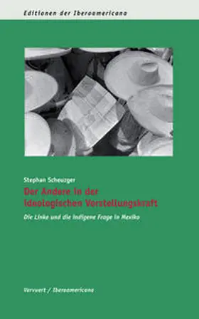 Scheuzger |  Der Andere in der ideologischen Vorstellungskraft | Buch |  Sack Fachmedien