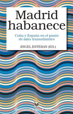 Esteban |  Madrid habanece | Buch |  Sack Fachmedien