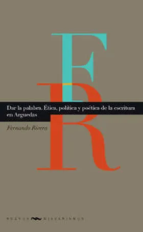 Rivera |  Dar la palabra. | Buch |  Sack Fachmedien