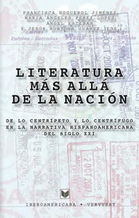Noguerol / Pérez López / Esteban | Literatura más allá de la nación | Buch | 978-3-86527-679-7 | sack.de