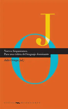 Ortega |  Nuevos hispanismos | Buch |  Sack Fachmedien