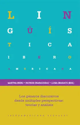 Shiro / Charaudeau / Granato | Los géneros discursivos desde múltiples perspectivas: teorías y análisis. | Buch | 978-3-86527-743-5 | sack.de