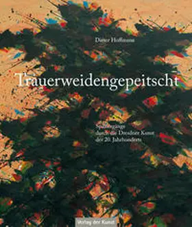 Hoffmann / Höfer / Porstmann |  Trauerweidengepeitscht | Buch |  Sack Fachmedien