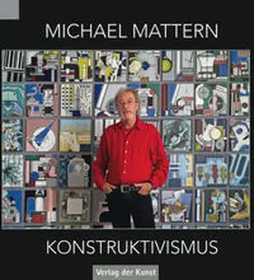 Mattern |  Michael Mattern - Konstruktivismus | Buch |  Sack Fachmedien