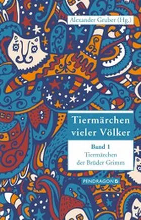 Gruber |  Tiermärchen der Brüder Grimm | eBook | Sack Fachmedien