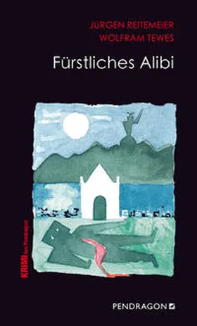 Reitemeier / Tewes |  Fürstliches Alibi | Buch |  Sack Fachmedien