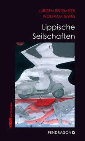 Reitemeier / Tewes |  Lippische Seilschaften | Buch |  Sack Fachmedien