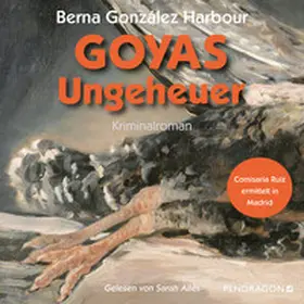 Harbour |  Goyas Ungeheuer | Sonstiges |  Sack Fachmedien