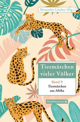 Gruber |  Tiermärchen aus Afrika | Buch |  Sack Fachmedien