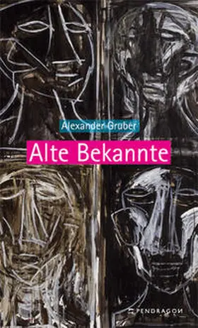 Gruber |  Alte Bekannte | Buch |  Sack Fachmedien