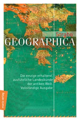 Strabo |  Geographica | Buch |  Sack Fachmedien
