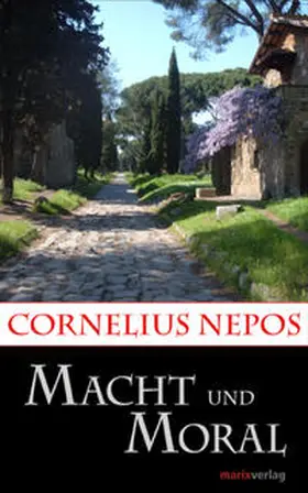 Nepos |  Macht und Moral | Buch |  Sack Fachmedien