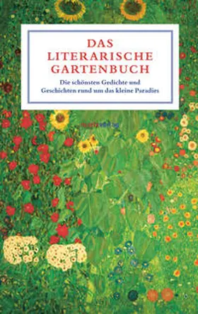 Schneider |  Das literarische Gartenbuch | Buch |  Sack Fachmedien