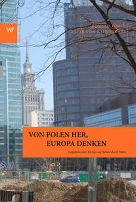 Hirte / Klinggräff |  Von Polen her. Europa denken | Buch |  Sack Fachmedien