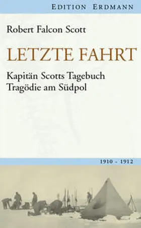 Scott | Letzte Fahrt | Buch | 978-3-86539-824-6 | sack.de
