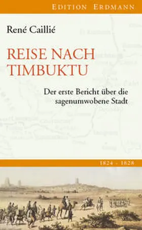 Caillié / Pleticha | Reise nach Timbuktu | Buch | 978-3-86539-834-5 | www2.sack.de