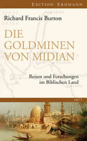 Burton | Die Goldminen von Midian | Buch | 978-3-86539-850-5 | www2.sack.de
