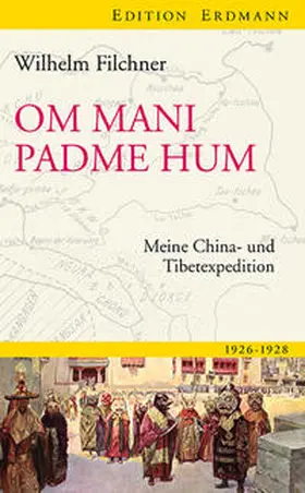 Filchner / Liidecke |  Om mani padme hum | Buch |  Sack Fachmedien