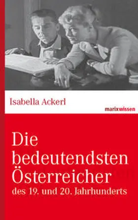 Ackerl |  Die bedeutendsten Österreicher | Buch |  Sack Fachmedien