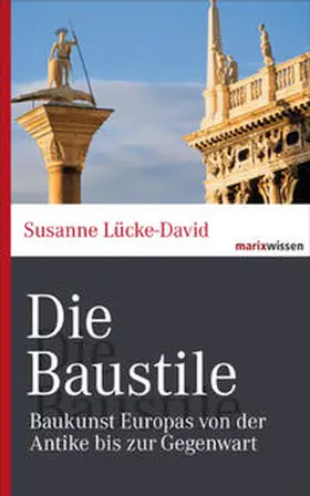 Lücke-David |  Die Baustile | Buch |  Sack Fachmedien