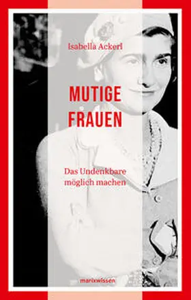 Ackerl |  Mutige Frauen | Buch |  Sack Fachmedien