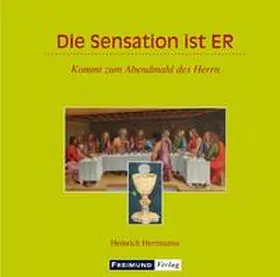 Herrmanns |  Die Sensation ist ER | Buch |  Sack Fachmedien