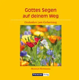 Herrmanns |  Gottes Segen auf deinem Weg | Buch |  Sack Fachmedien