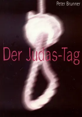 Brunner |  Der Judas-Tag | eBook | Sack Fachmedien