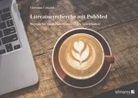 Czeschik |  Literaturrecherche mit PubMed | Buch |  Sack Fachmedien