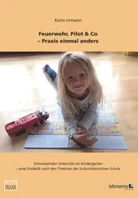 Urmann |  Feuerwehr, Pilot & Co. | Buch |  Sack Fachmedien
