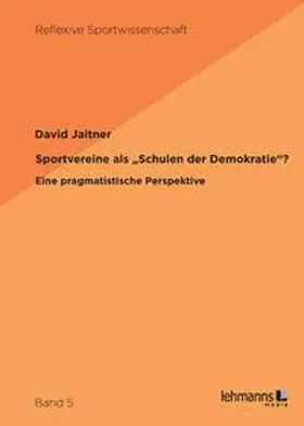 Jaitner |  Sportvereine als "Schulen der Demokratie"? | Buch |  Sack Fachmedien