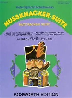 Tschaikowsky |  Nussknacker-Suite für Blockflöten-Gruppe | Buch |  Sack Fachmedien